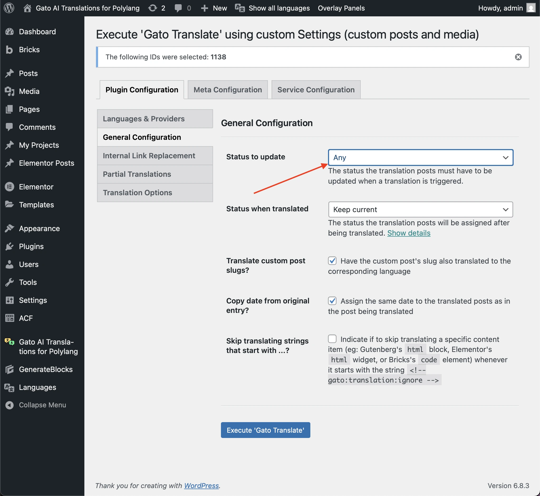 Die Option 'Status to update' auf 'Publish' oder 'Any' setzen