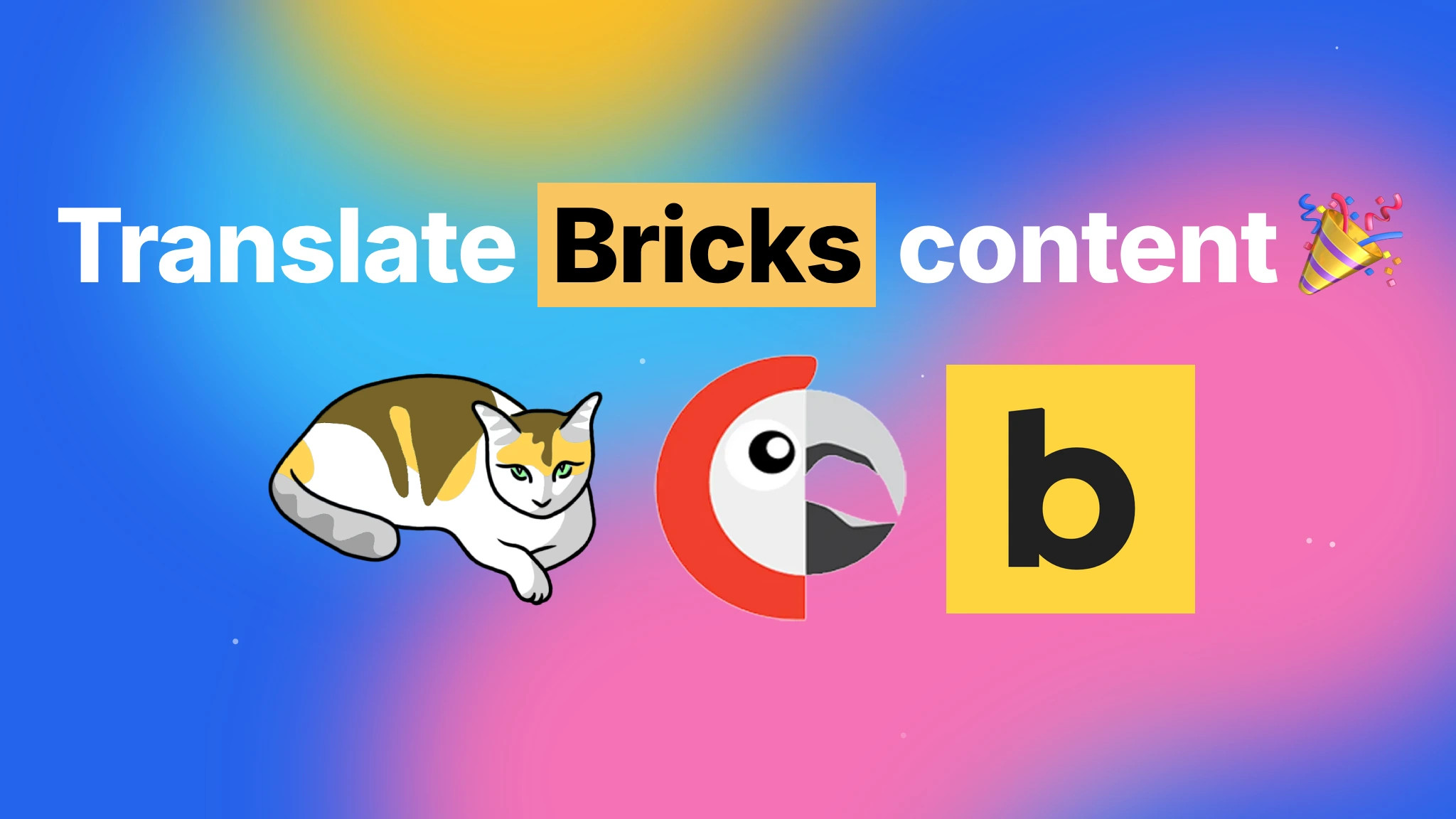 Bricks-Inhalte übersetzen 🎉